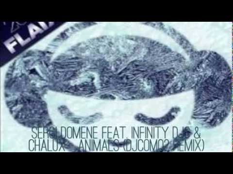 Sergi Domene feat. Infinity Djs & Chalux - Animals (DjComo2 Remix) [FREE DOWNLOAD]