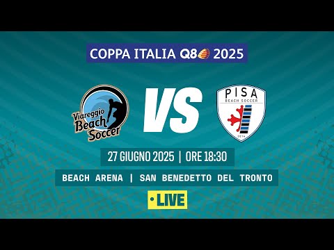 Beach Soccer 2025, Coppa Italia Q8 I FARMAÈ VIAREGGIO BS VS PISA BS | Edizione 2025