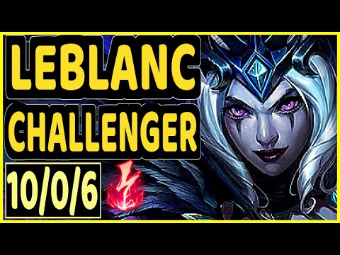 ABBEDAGGE (LEBLANC) - 10/0/6 KDA CHALLENGER GAMEPLAY - EUW