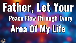 Morning Prayer for Peace, Strength and Divine Protection 🙏 Start Your Day With God