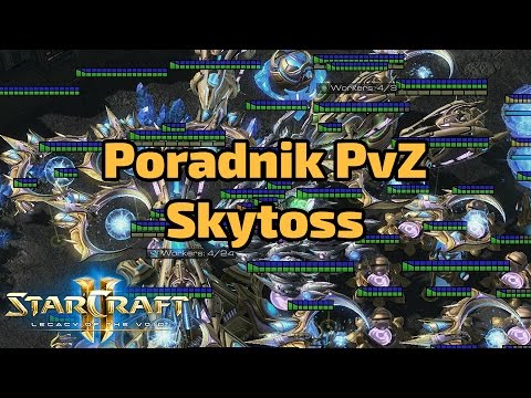 Protoss poradnik LotV #3 - Protoss skytoss PvZ