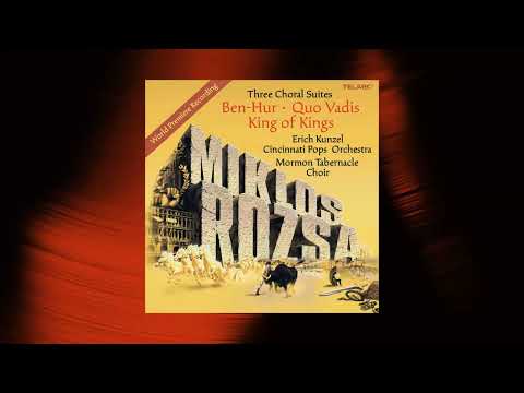 Erich Kunzel - Ben-Hur Suite: V. Parade of the Charioteers (Arr. D. Robbins) (Official Audio)