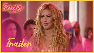 Selena - Trailer ✨