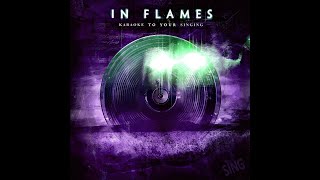 In Flames - Discover Me Like Emptiness (Karaoke, 4K)