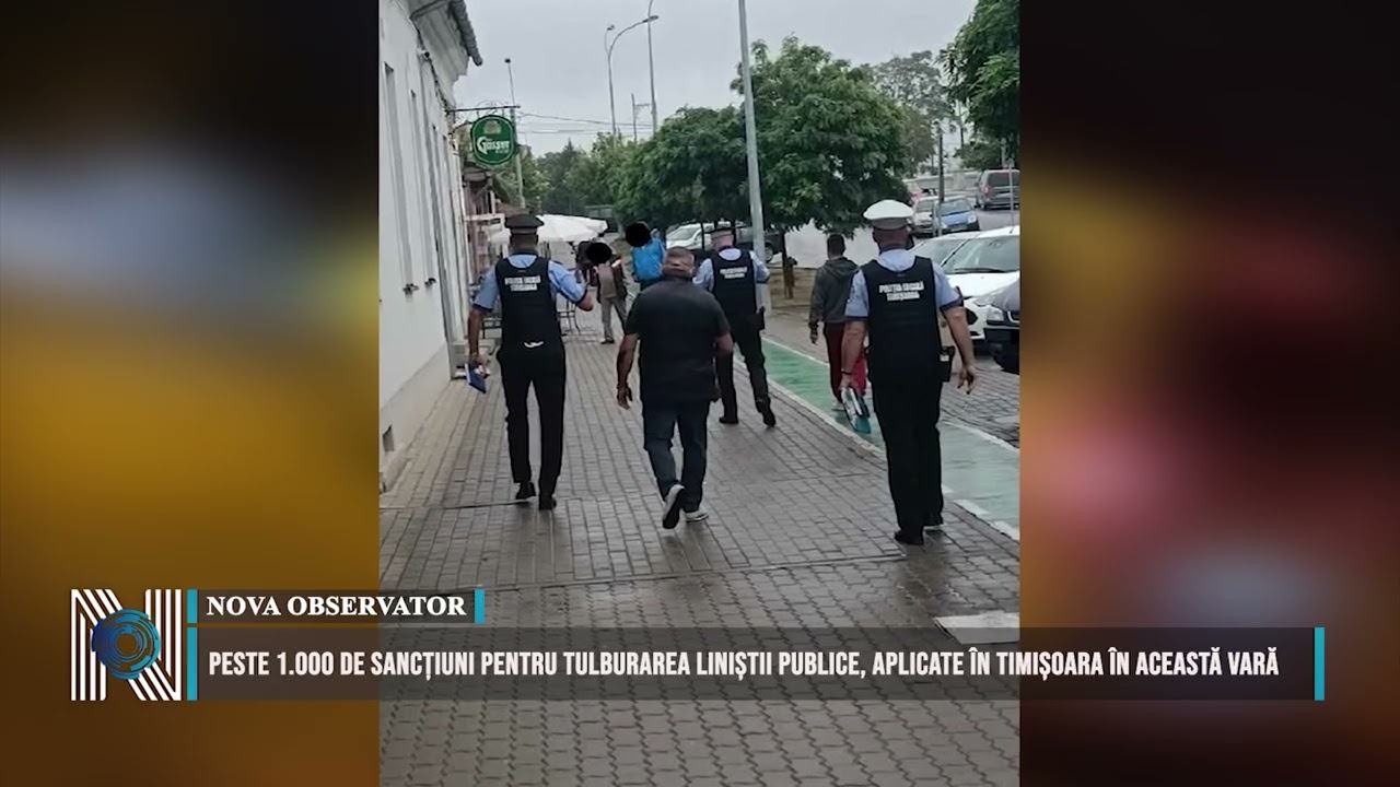 Peste 1.000 de sancțiuni pentru tulburarea liniștii publice, aplicate în Timișoara în această vară