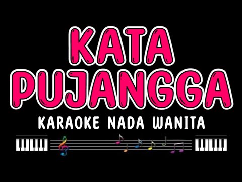 KATA PUJANGGA - Karaoke Nada Wanita [ RHOMA IRAMA ]