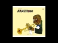 Louis Armstrong - Someday You’ll Be Sorry (feat. The Commanders)