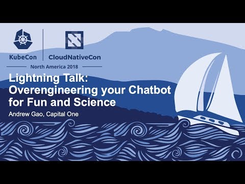 Lightning Talk: Overengineering your Chatbot for Fun and Science - Andrew Gao, Capital One