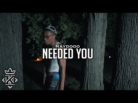 Raydooo - Needed You (Official Video) 🎥@Kxnnng