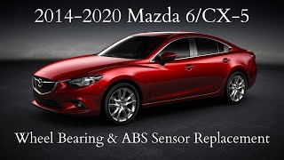 2014-2021 Mazda 6 Wheel hub & ABS sensor Replacement. Fixing P0500