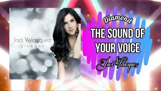 The Sound of Your Voice - Jaci Velasquez