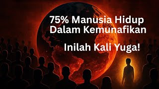 Download lagu 75% of Humanity Lives in Hypocrisy – This Is Kali Yuga mp3