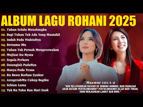 Lagu Rohani Putri Siagian & Sari Simorangkir Full Album 2025 - Tuhan Selalu Menolongku