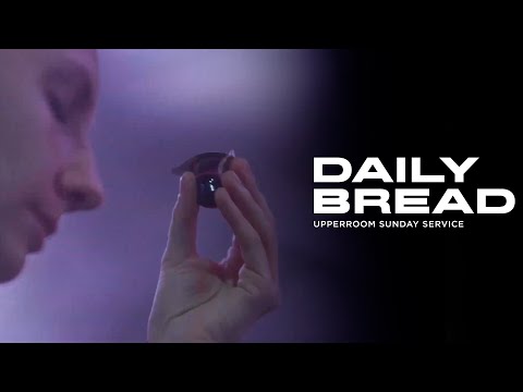 Daily Bread  - Abbie Gamboa & Joel Figueroa l UPPERROOM
