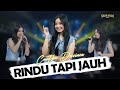 CANTIKA DAVINCA RINDU TAPI JAUH Feat SRIKANDI MUSIC Official Live Music Video