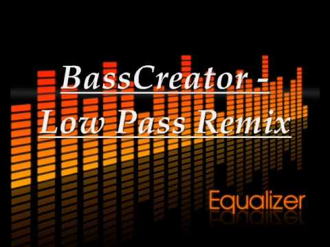 BassCreator - Low Pass Remix in Fl studio 8 xxl