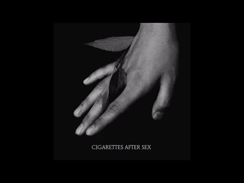 Cigarettes After Sex Video