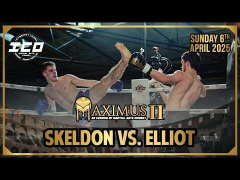 Maximus II | Layton Skeldon vs Joe Elliot | C-Class Muay Thai Rules Contest (72kg)