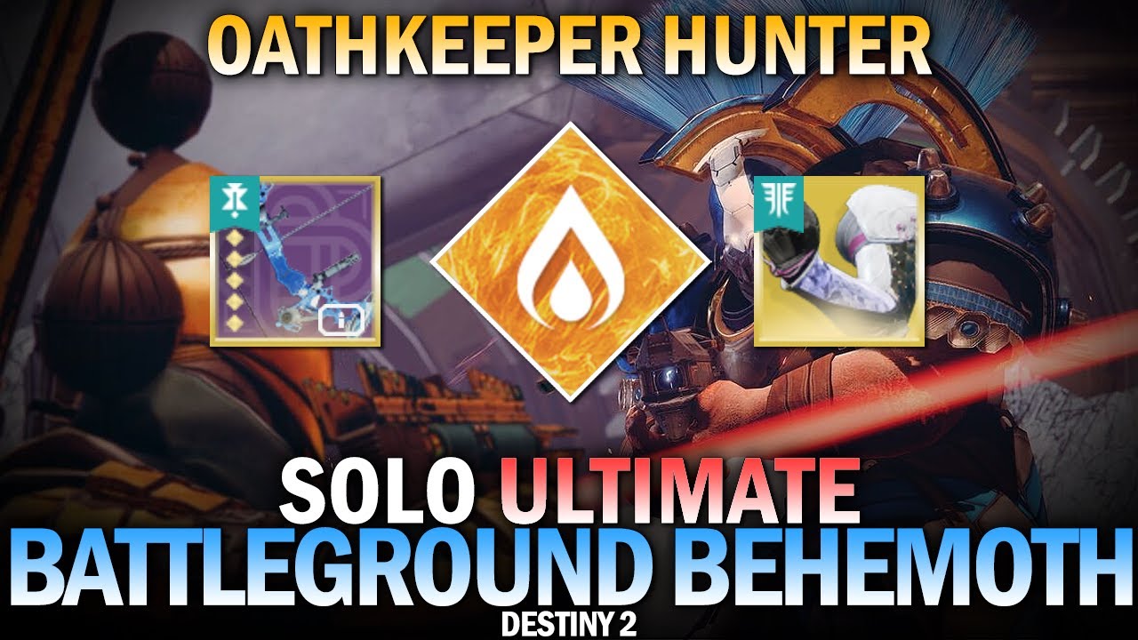 Solo Ultimate Battleground Behemoth (Oathkeeper Solar Hunter Build) [Destiny 2]