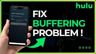 How to Fix Hulu Buffering Problems