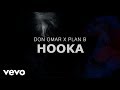 Don Omar x Plan B - Hooka (Lyric Video)