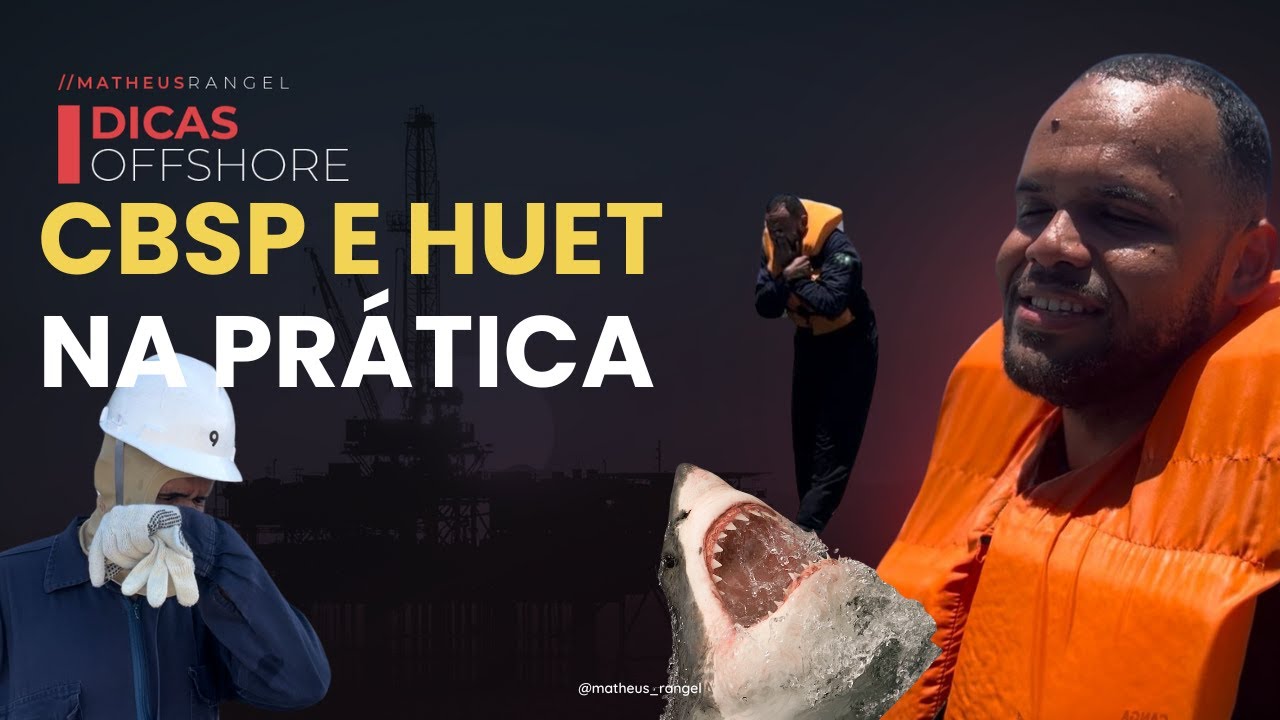 A PROVA PRÁTICA DO CBSP E HUET DE UM JEITO QUE VOCÊ NUNCA VIU! #offshore #trabalhoembarcado