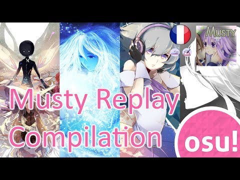 osu! Musty Replay Compilation