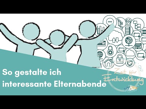 So gestalte ich interessante Elternabende Teil 1