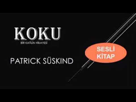 KOKU - sesli kitap - Patrick Süskind
