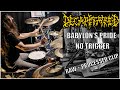 DECAPITATED  - "Babylon's Pride" - Drums Cover (No trigger, unprocessed version and mixed version)