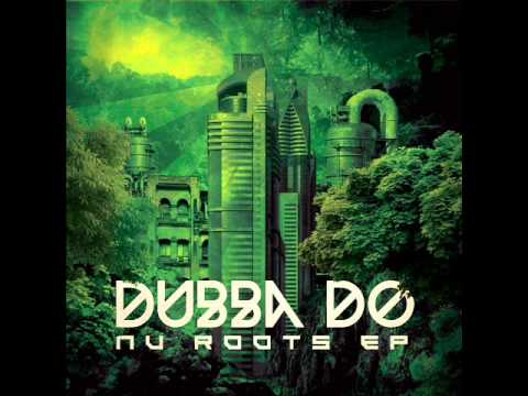 [Dub #90] Dubba Do - Nu Roots Ep