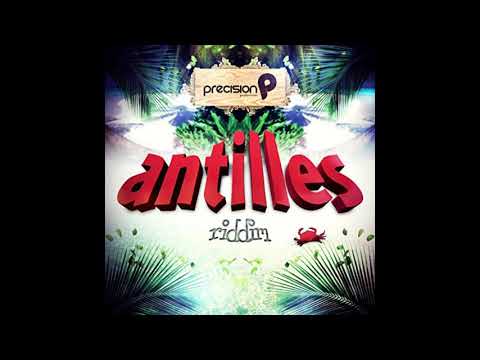 Antilles Riddim Mix 2012