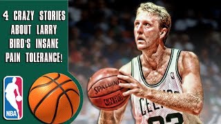 4 Crazy stories that prove Larry Bird is the toughest player in NBA history!