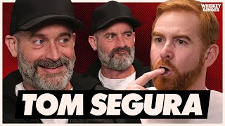 Tom Segura Joins The Show! | Whiskey Ginger