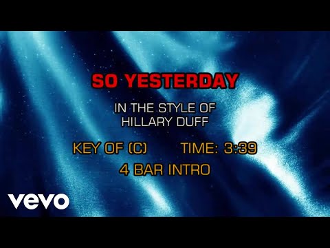 download lagu mp3 mp4 Hilary Duff So Yesterday Karaoke, download mp3 Hilary Duff So Yesterday Karaoke free download, download mp3 Hilary Duff So Yesterday Karaoke