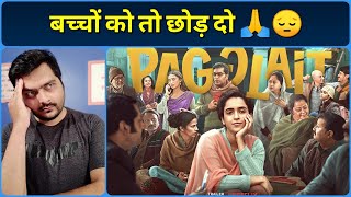 Pagglait (2021) - Movie Review  & Philosophy | Netflix India और Ekta Kapoor की Film