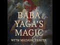 Who is Baga Yaga? | Baba Yaga's Magic Episode 1