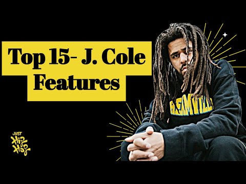 Top 15 - Best J Cole Features Of All Time (With Lyrics)