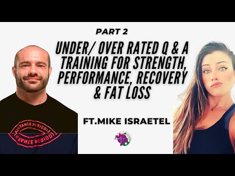 Rapid Q&A over/underrated TRAINING for strength, performance, recovery FT. Mike Israetel PART 2