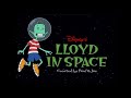 Lloyd In Space Intro