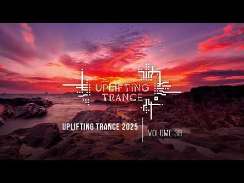 UPLIFTING TRANCE 2025 VOL. 38 [FULL SET]