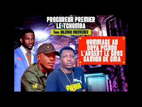 PROCUREUR PREMIER LE TCHOMBA - HOMMAGE AU DOYA PISKOU L’ARGENT LE GROS CAMION DE CMA