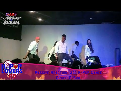 K-Pop Lovers RD 012 - Massive Reaction - 2do K-Pop Dance Grupo D-Side