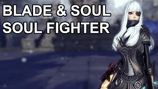Blade & Soul KR — Превью нового класса Soul Fighter
