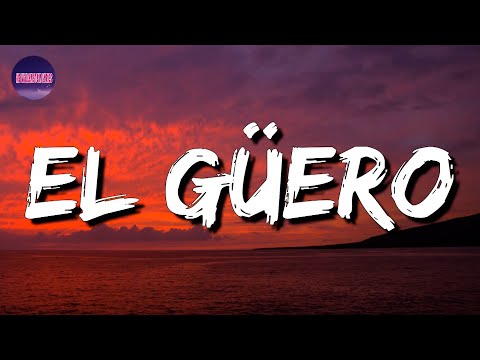 Grupo Firme - Marca Mp - EL GUERO ESTRENO (Letra) - Música Romántica - Luka Lyrics