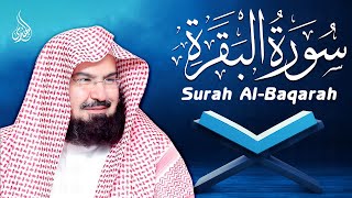 سورة البقرة كاملة عبد الرحمن السديس لطرد الشياطين من المنزل وجلب البركه Sourah Baqara Al Sudais