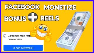 🟢Facebook monétize réels AK bonus sou paj Facebook / monétisation publicité dans réels