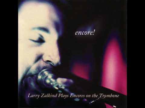 The Bride of the Waves by Herbert L. Clarke, Larry Zalkind Trombone