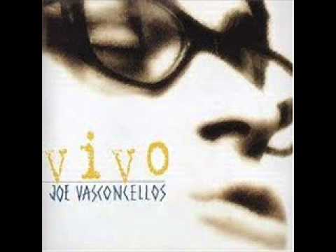 Joe Vasconcellos- Las seis