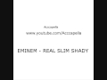 Eminem - Real Slim Shady (acapella) 